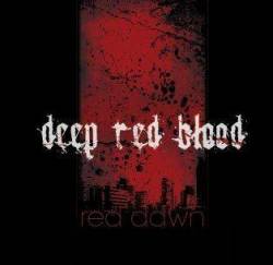 Deep Red Blood : Red Dawn
